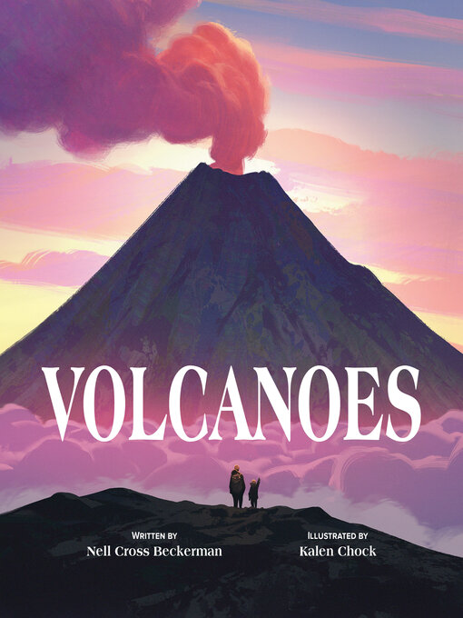 Title details for Volcanoes by Nell Cross Beckerman - Available